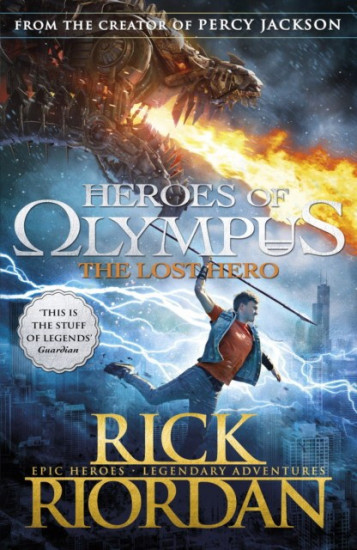 Heroes of Olympus. The Lost Hero