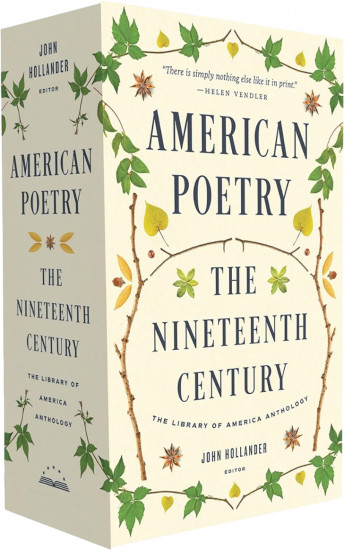 American Poetry. The Nineteenth Century. The Library of America Anthology