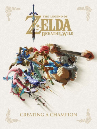 The Legend of Zelda. Breath of the Wild. Creating a Champion