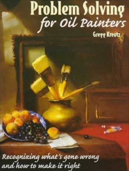 Problem Solving for Oil Painters