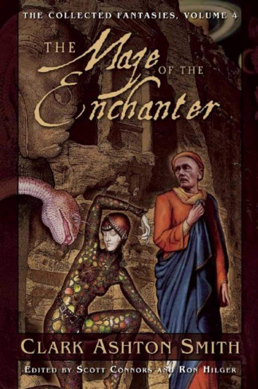 The Maze of the Enchanter. The Collected Fantasies. Volume 4