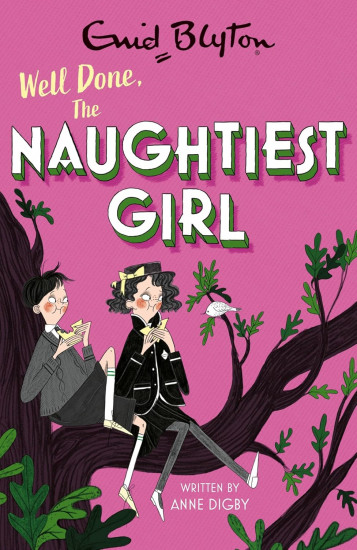 Well Done, The Naughtiest Girl