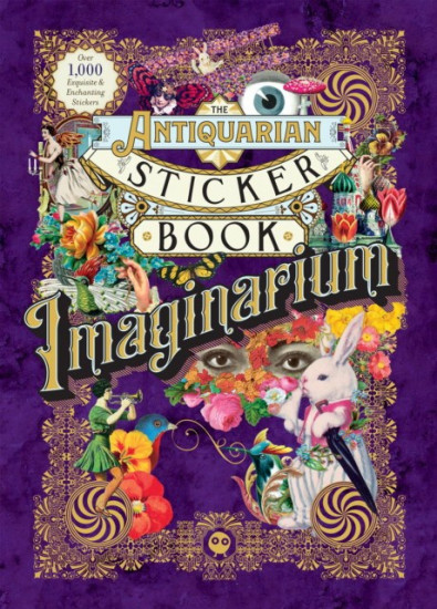The Antiquarian Sticker Book. Imaginarium