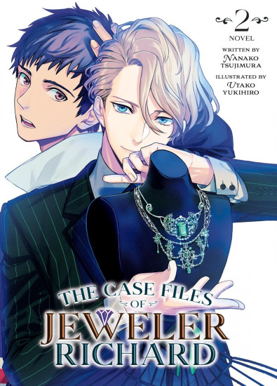 The Case Files of Jeweler Richard (Light Novel) Vol. 2