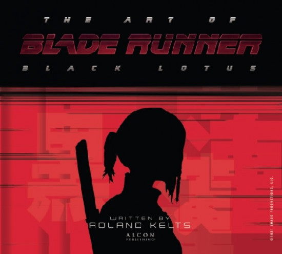 The Art of Blade Runner. Black Lotus