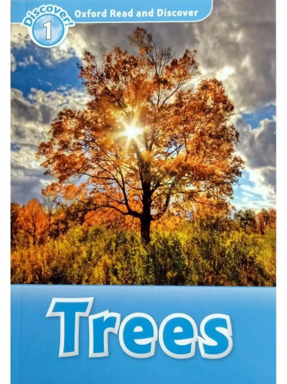 Oxford read and discover 1. Trees