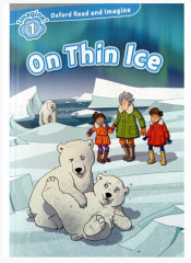 Oxford read and imagine. On thin ice