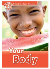 Oxford read and discover 2. Your Body