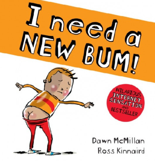 I Need a New Bum
