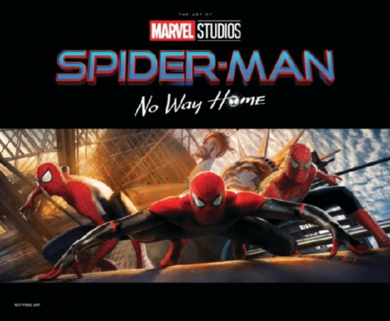 Spider-Man. No Way Home. The Art of Movie