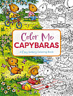 Color Me Capybaras: A Capy-tivating Coloring Book