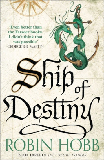 Ship of Destiny. The Liveship Traders