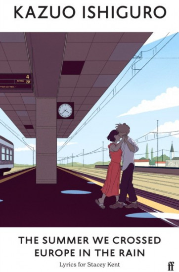 The Summer We Crossed Europe in the Rain