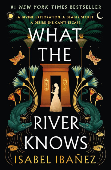 What the River Knows: A Novel