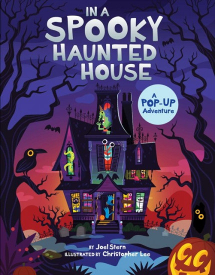 In a Spooky Haunted House. A Pop-Up Adventure