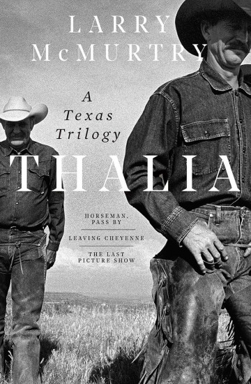 Thalia. A Texas Trilogy