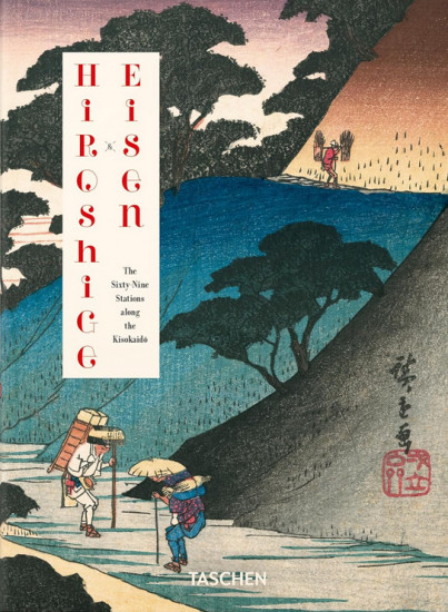 Hiroshige & Eisen. The Sixty-nine Stations Along the Kisokaido