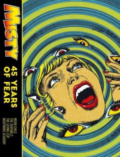 Misty. 45 Years of Fear