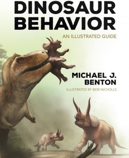 Dinosaur Behavior. An Illustrated Guide