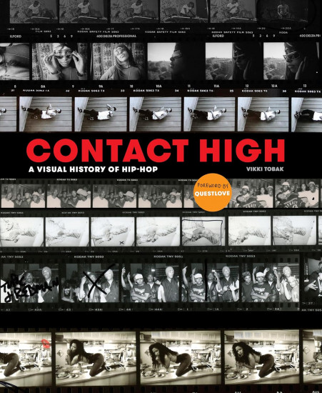 Contact High. A Visual History of Hip-Hop