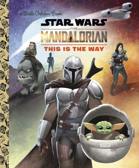 The Mandalorian Little Golden Book. Star Wars