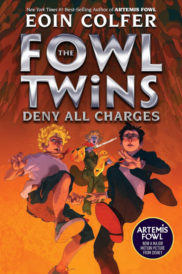 Fowl Twins Deny All Charges. A Fowl Twins Novel. Book 2