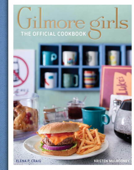 Gilmore Girls Cookbook