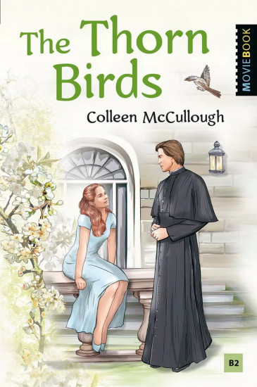 The Thorn Birds. Уровень B2