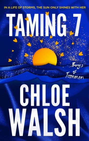 Taming 7. Epic, emotional and addictive romance from the TikTok phenomenon