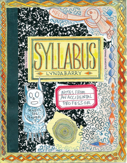 Syllabus. Notes from an Accidental Professor