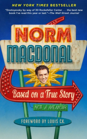 Based on a True Story. Not a Memoir