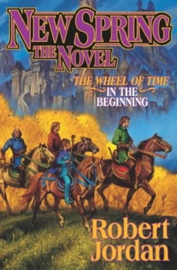 New Spring. The Wheel of Time