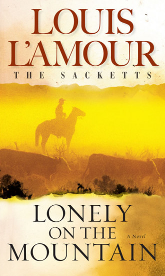 Lonely on the Mountain. The Sacketts