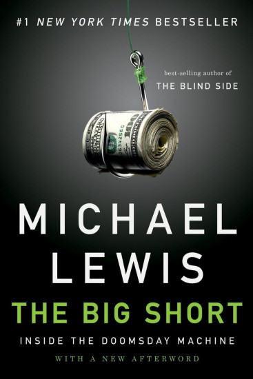 The Big Short. Inside the Doomsday Machine