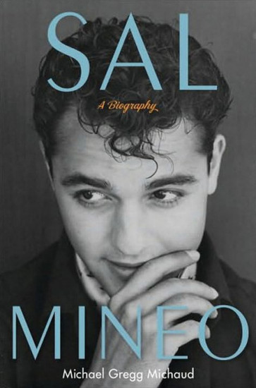Sal Mineo. A Biography