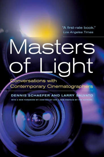 Masters of Light. Conversations with Contemporary Cinematographers