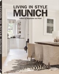 Living in Style. Munich