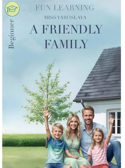 A Friendly Family