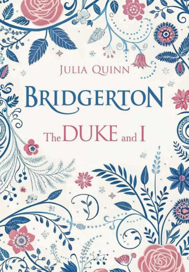 Bridgerton. The Duke and I