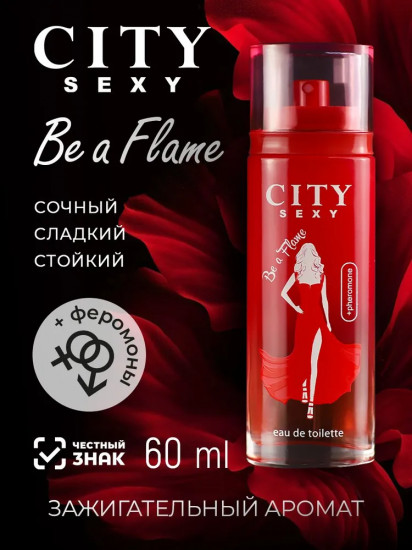 Туалетная вода с феромонами «Be a Flame»