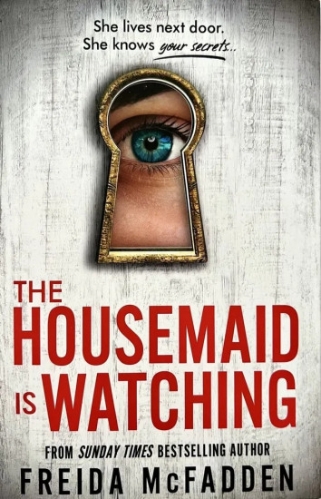 The Housemaid Is Watching