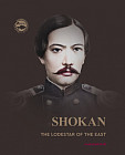 Shokan. The Lodestar of The East