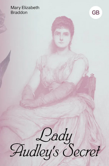 Lady Audley's Secret