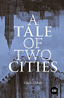 A Tale of Two Cities. Повесть о двух городах