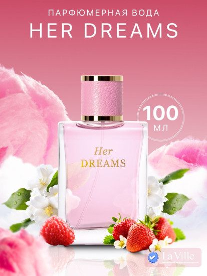 Парфюмированная вода «La Ville. Her Dreams»