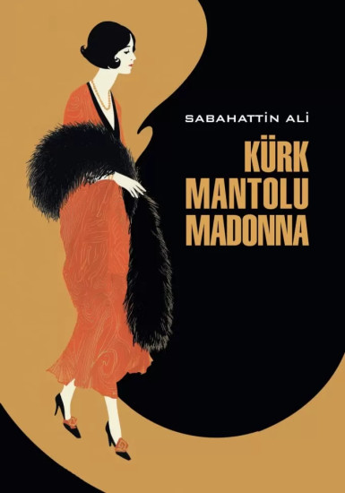 Kurk Mantolu Madonna