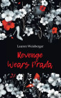 Revenge wears Prada