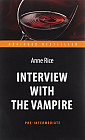 Интервью с вампиром. Interview with the Vampire