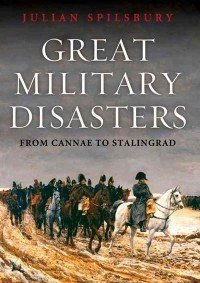 Great Military Disasters