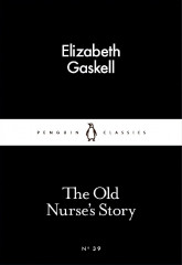 The Old Nurse's Story